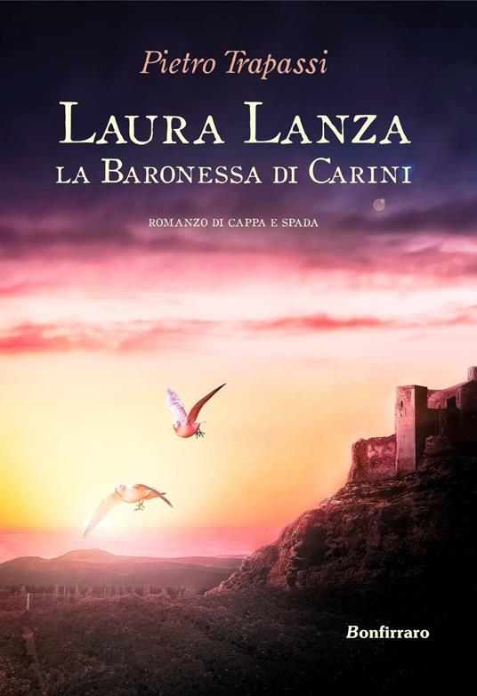 Laura Lanza. La baronessa di Carini