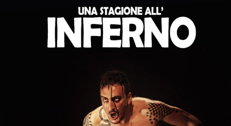 “Una stagione all’inferno”, il 28 e 29 maggio al Teatro La Limonaia di Sesto Fiorentino
