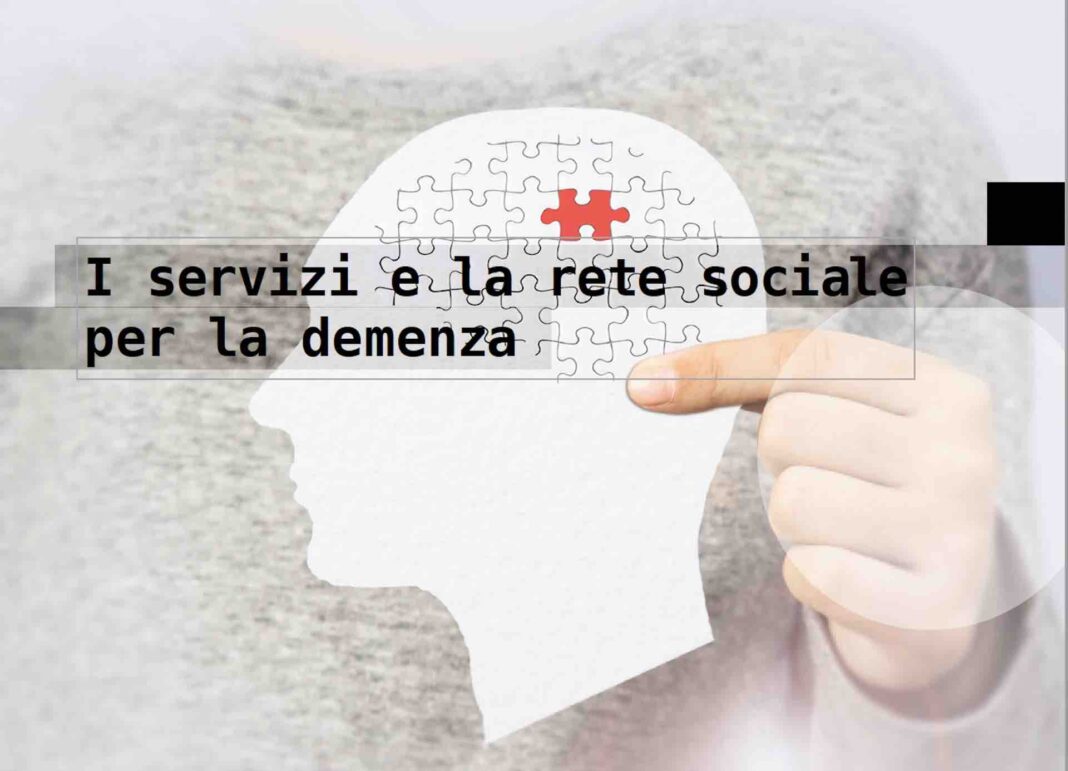 I servizi e la rete sociale per la demenza